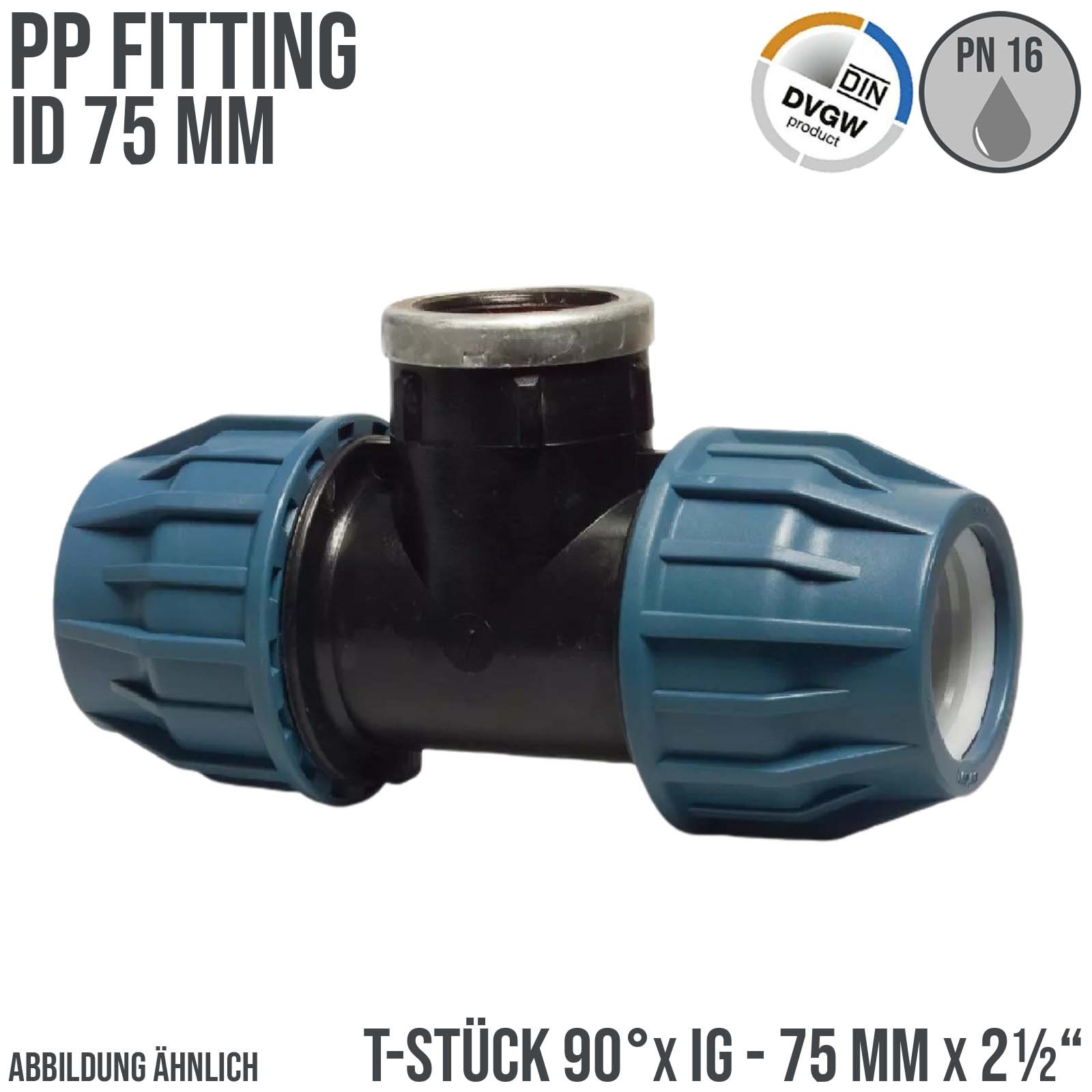 75 mm x 2 1/2" PE PP Fitting Klemm Verbinder Verschraubung Rohr T-Stück 90° x IG DVGW - PN 16 bar 