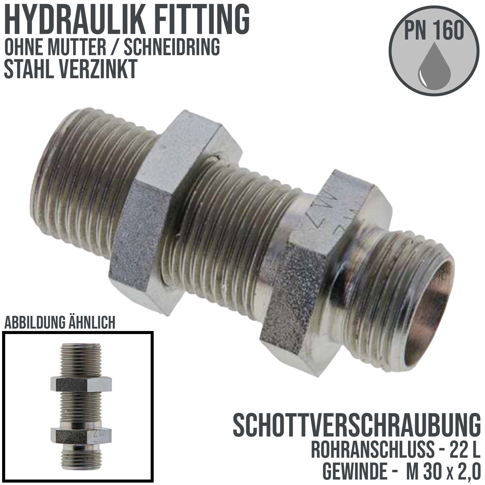 Hydraulik Verschraubung Schott Verschraubung 22 L (M 30 x2,0) AG ohne Mutter / Schneidring