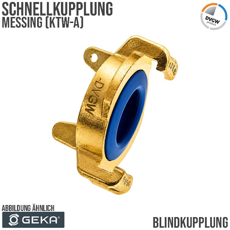 Schnell Blind Kupplung Schlauch Messing - universal KTW-A DVGW - PN 40 bar