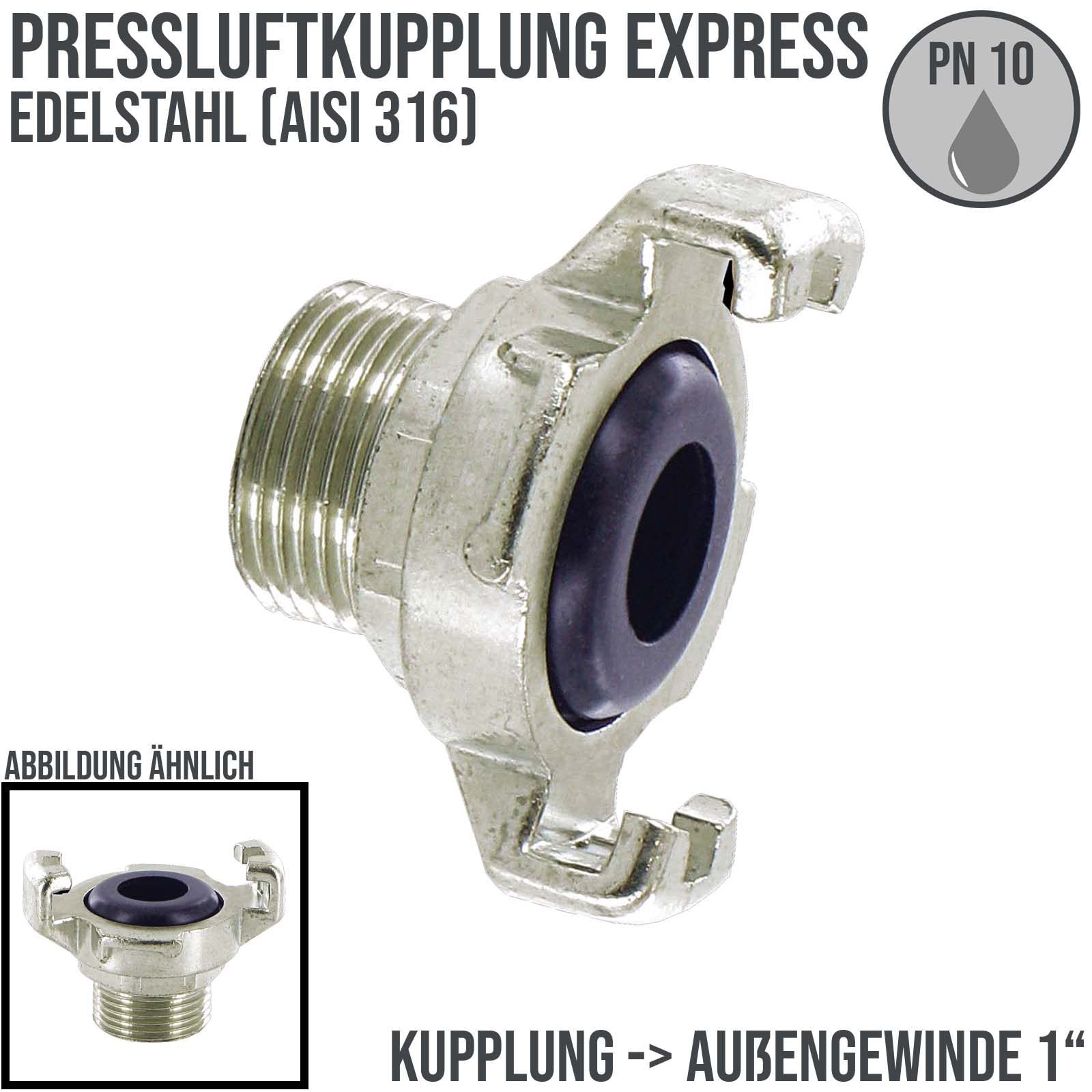 1" Pressluft Klauen Kupplung Express Edelstahl AISI 316 Abstand 41 mm BSPP Außengewinde AG - PN 10 bar