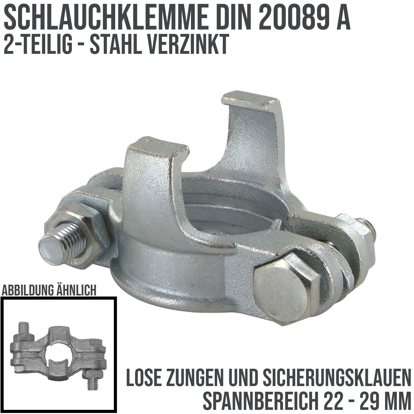 22 - 29 mm Schlauchklemme Klauen Kupplung lose Zugen Sicherungsklaue DIN 200039 Stahl verzinkt