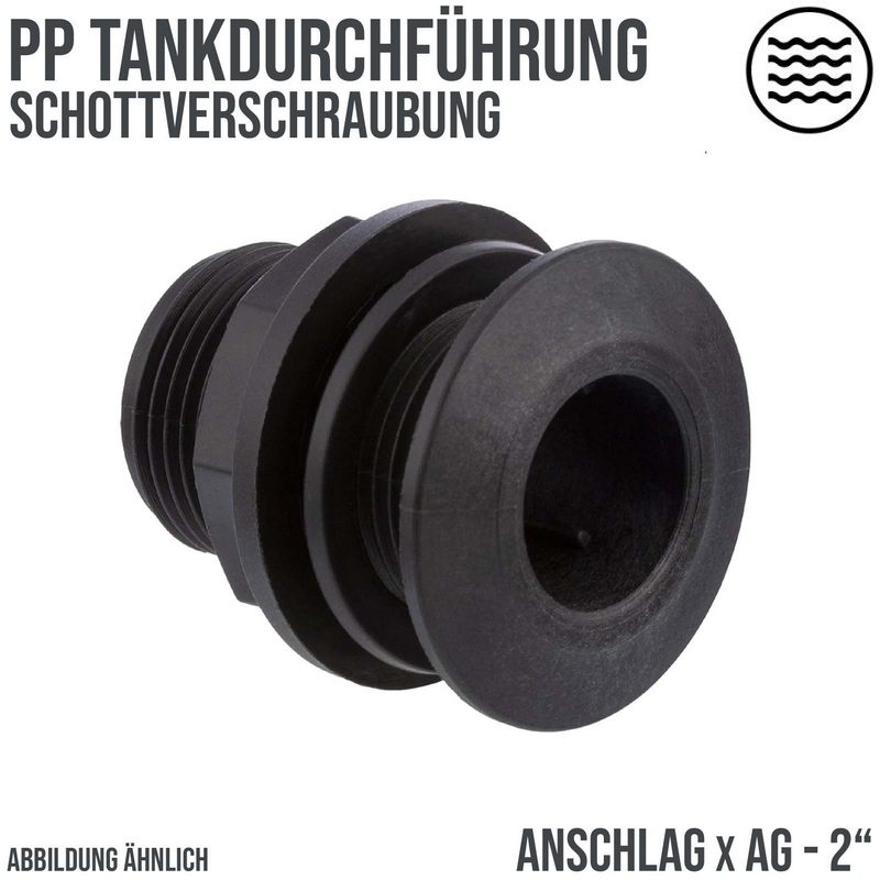 2" Tankdurchführung Schottverschraubung - Anschlag x AG - PN 10 bar
