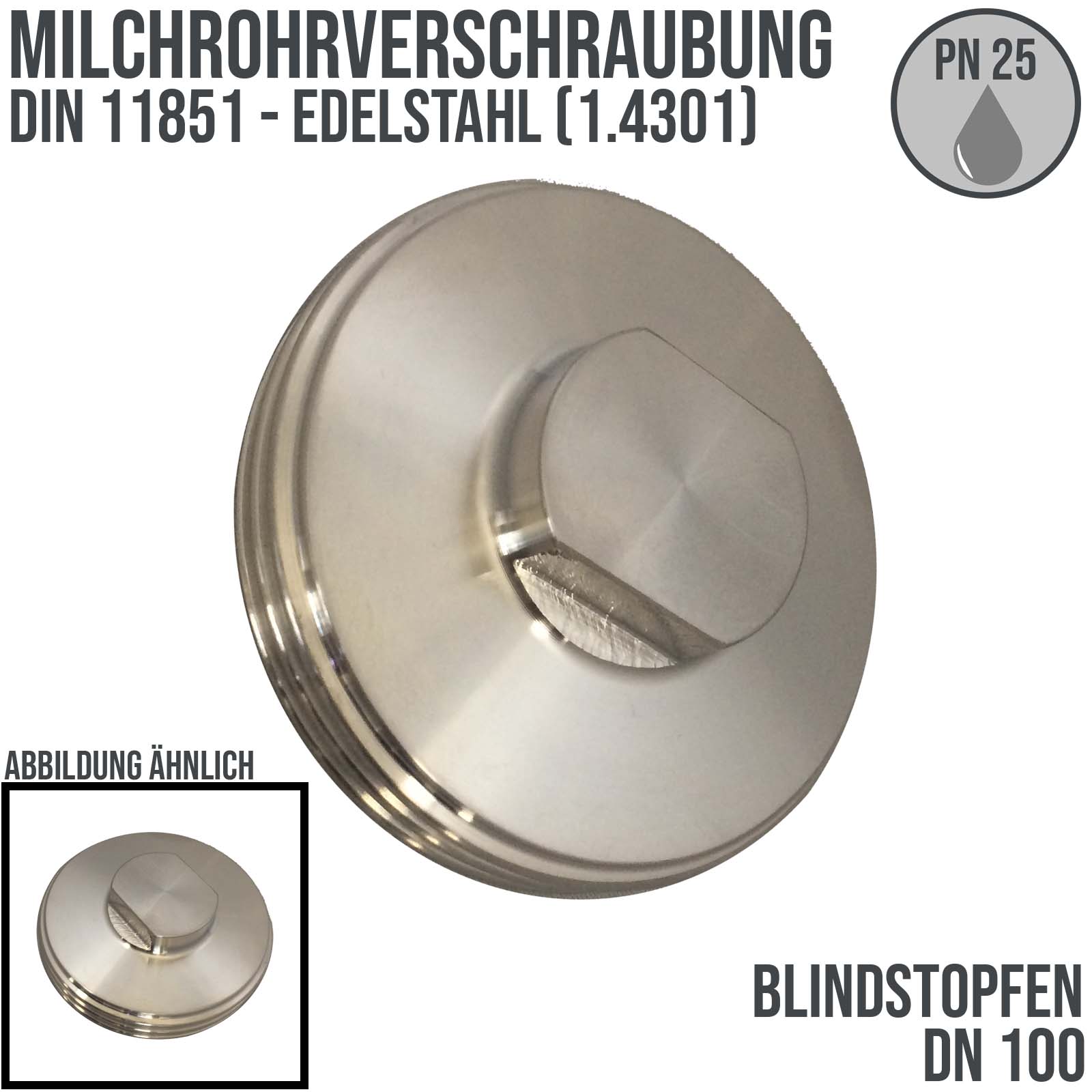DN 100 Milchrohr Verschraubung DIN 11851 Stopfen Verschluss Außengewinde AG - PN 25 bar