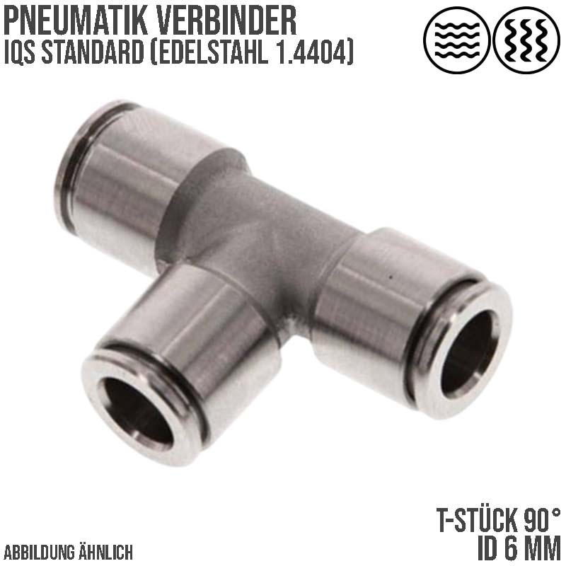 6 mm Pneumatik Schnell Steck Verbinder IQS T-Stück 90° Edelstahl 1.4404 PA PU Schlauch - PN 16 bar