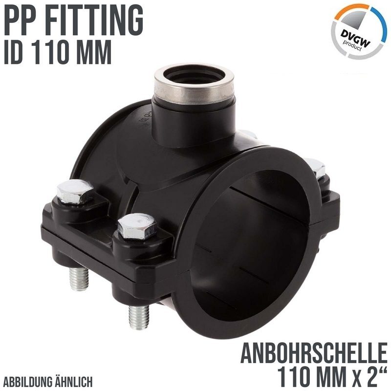 110 mm x 2" PP PE Anbohr Abzweig Schelle Klemmschale x Innengewinde DVGW - PN 16 bar