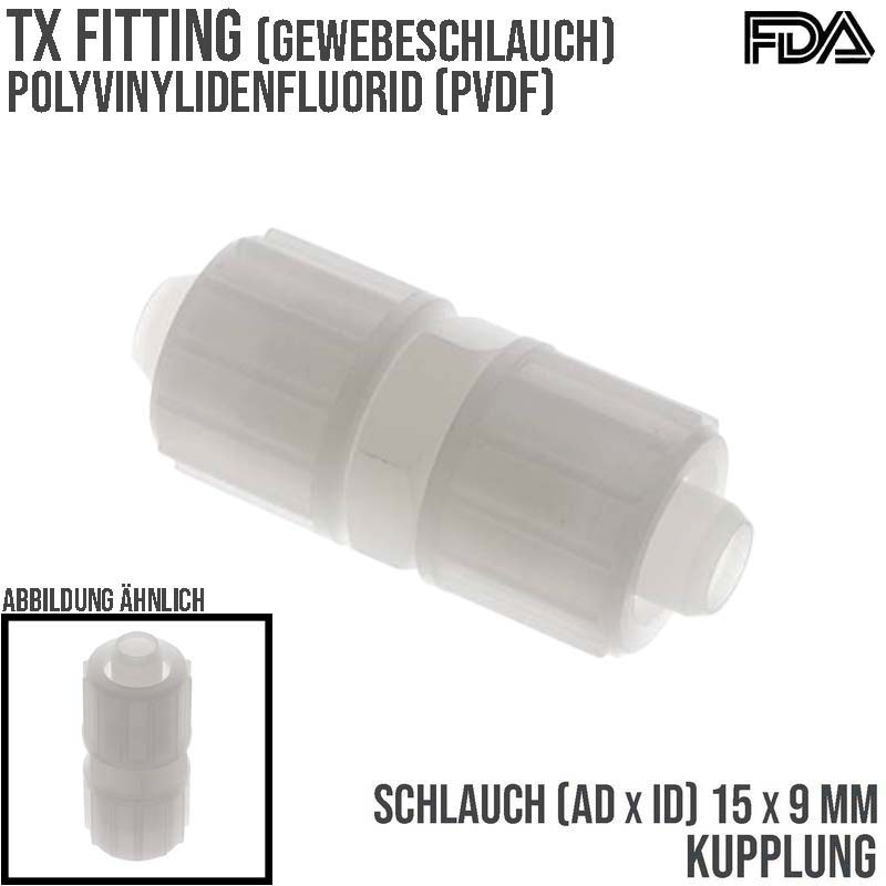 15 x 9 mm Kupplung TX Fitting Gewebe Schlauch Verbinder FDA PVDF weiß - PN 10 bar