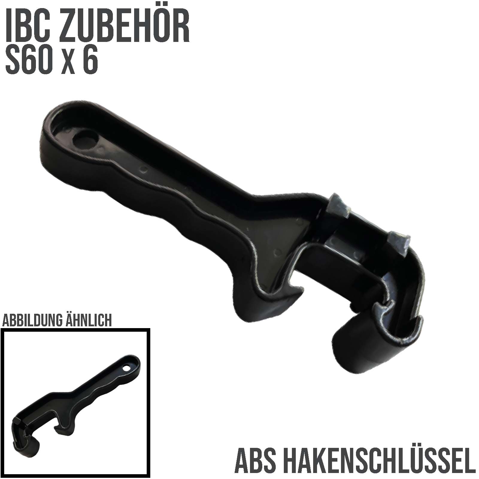 IBC ABS Montage Haken Schlüssel ABS Container Tank Anschluss Armatur schwarz