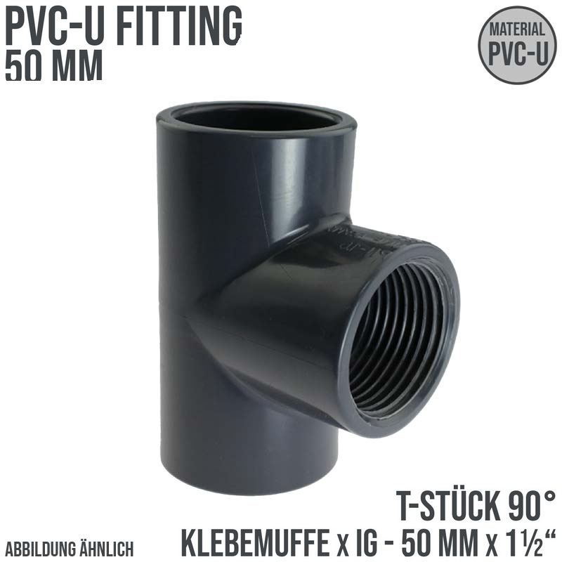 50 mm PVC Klebe Fitting T-Stück 90° 50 mm x 1 1/2" Klebemuffe x Innengewinde - PN 10 bar
