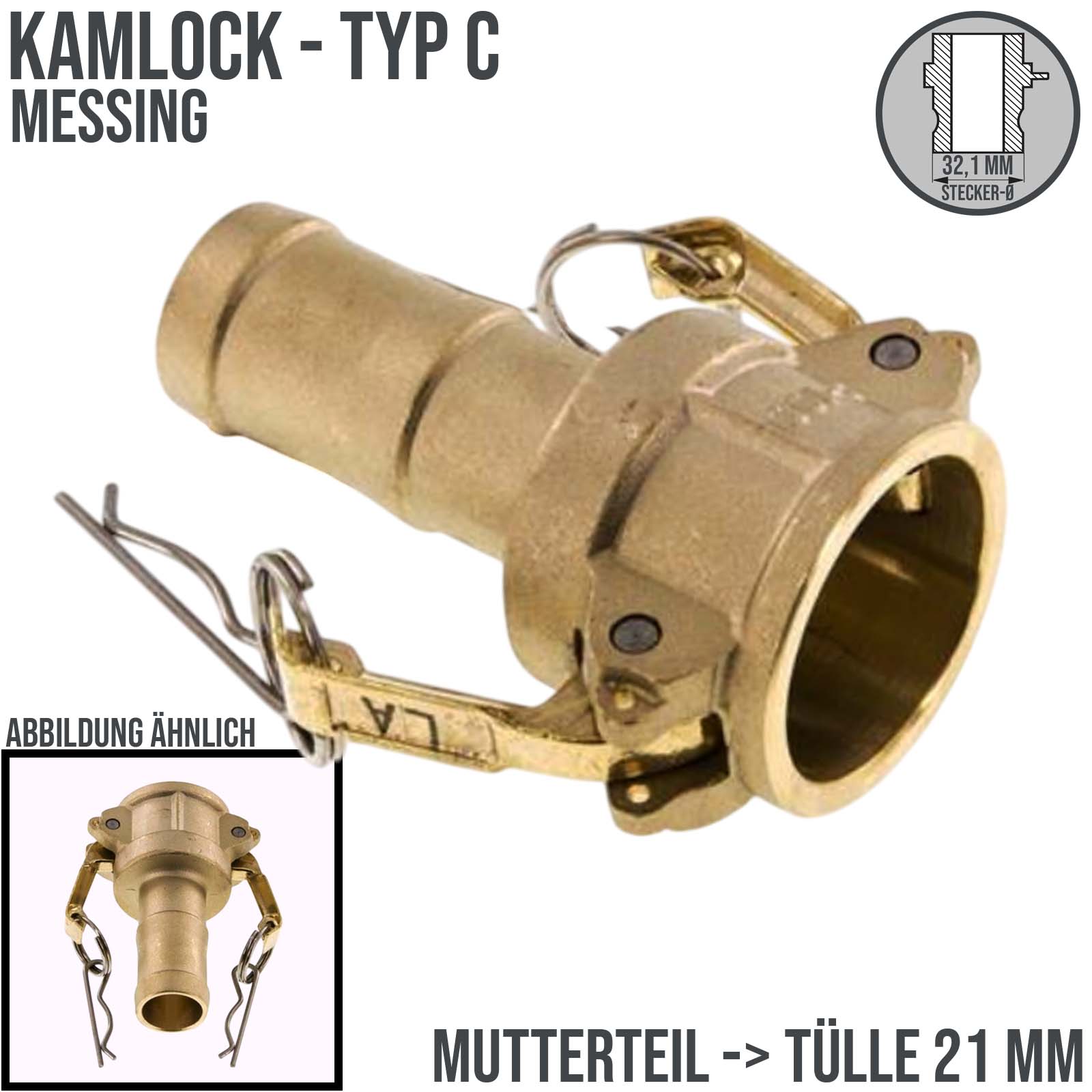 Kamlock Typ C - Mutterteil (32,1 mm) Messing MS -> Tülle 21 mm 3/4" Zoll DN19 DN20 - PN 17 bar