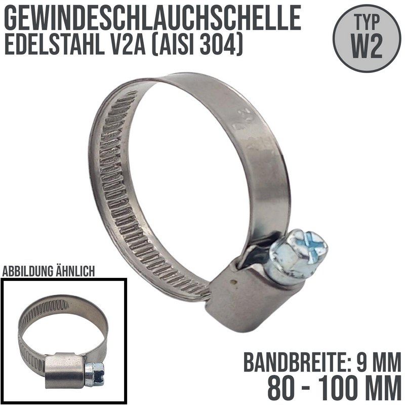 80 - 100 mm Schlauchschelle W2 Edelstahl AISI 430 Rohr Gewinde Schelle - Band: 9 mm