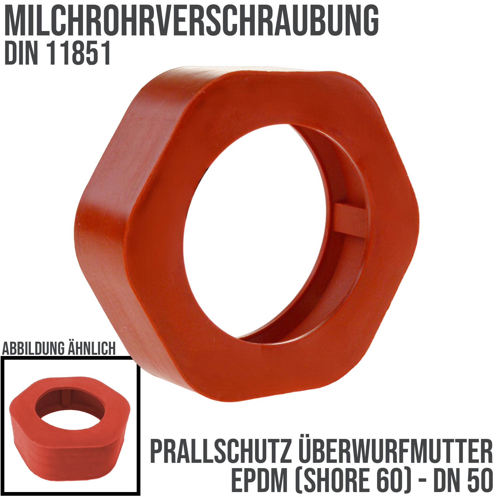 DN 50 Milchrohr Verschraubung DIN 11851 Prallschutz Überwurfmutter Gummi EPDM - rot