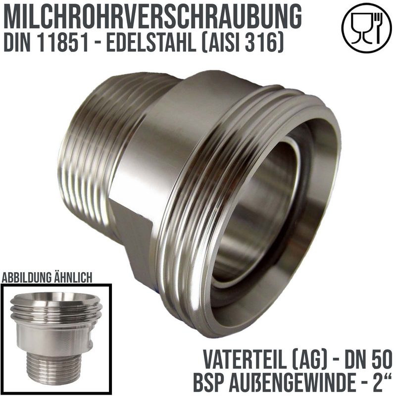 DN 50 Milchrohr Verschraubung DIN 11851 VT Vaterteil Außengewinde RD Außengewinde 2" - PN 25 bar