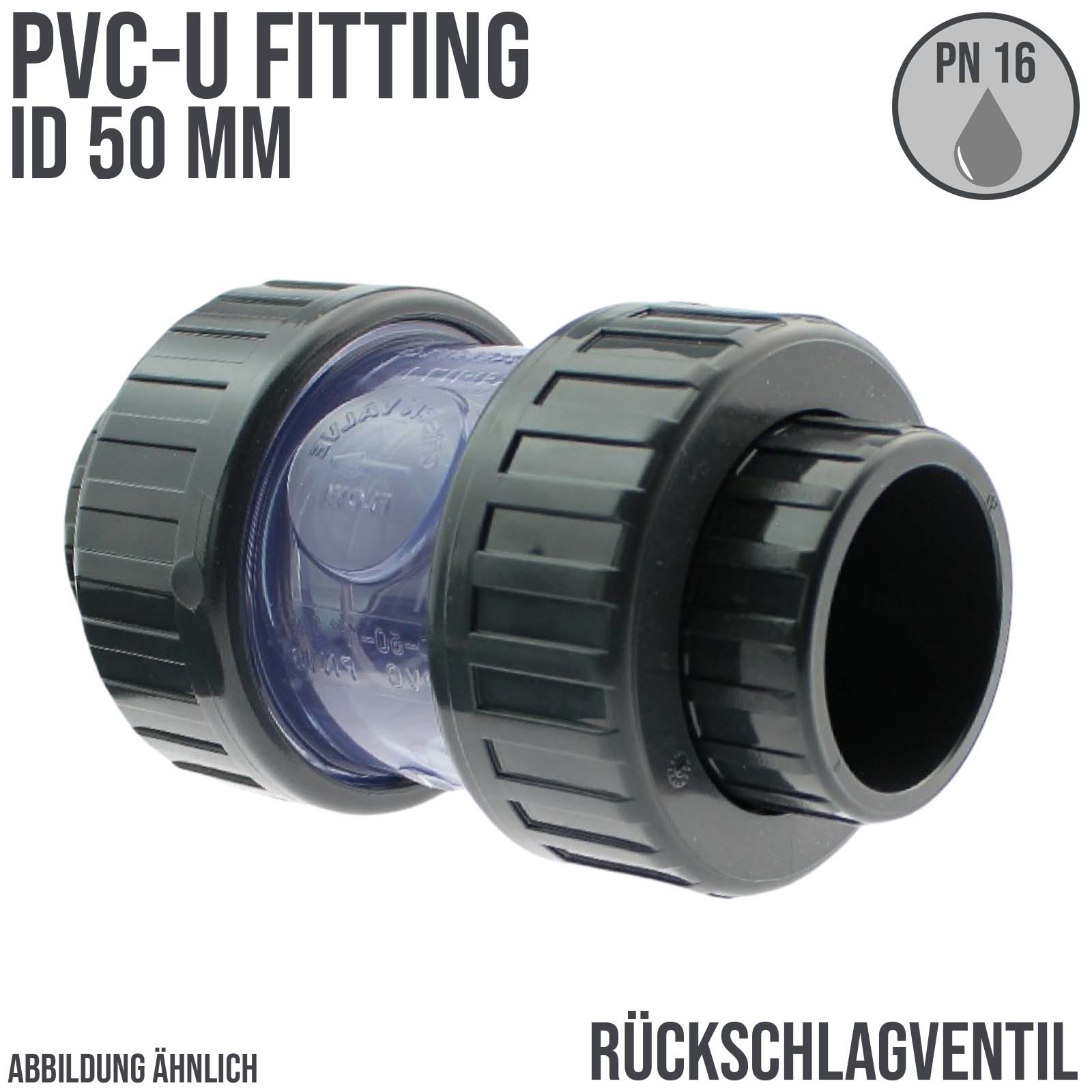 50 mm PVC Rückschlag Ventil federbelastet Klebe Muffe transparent grau - PN 16 bar
