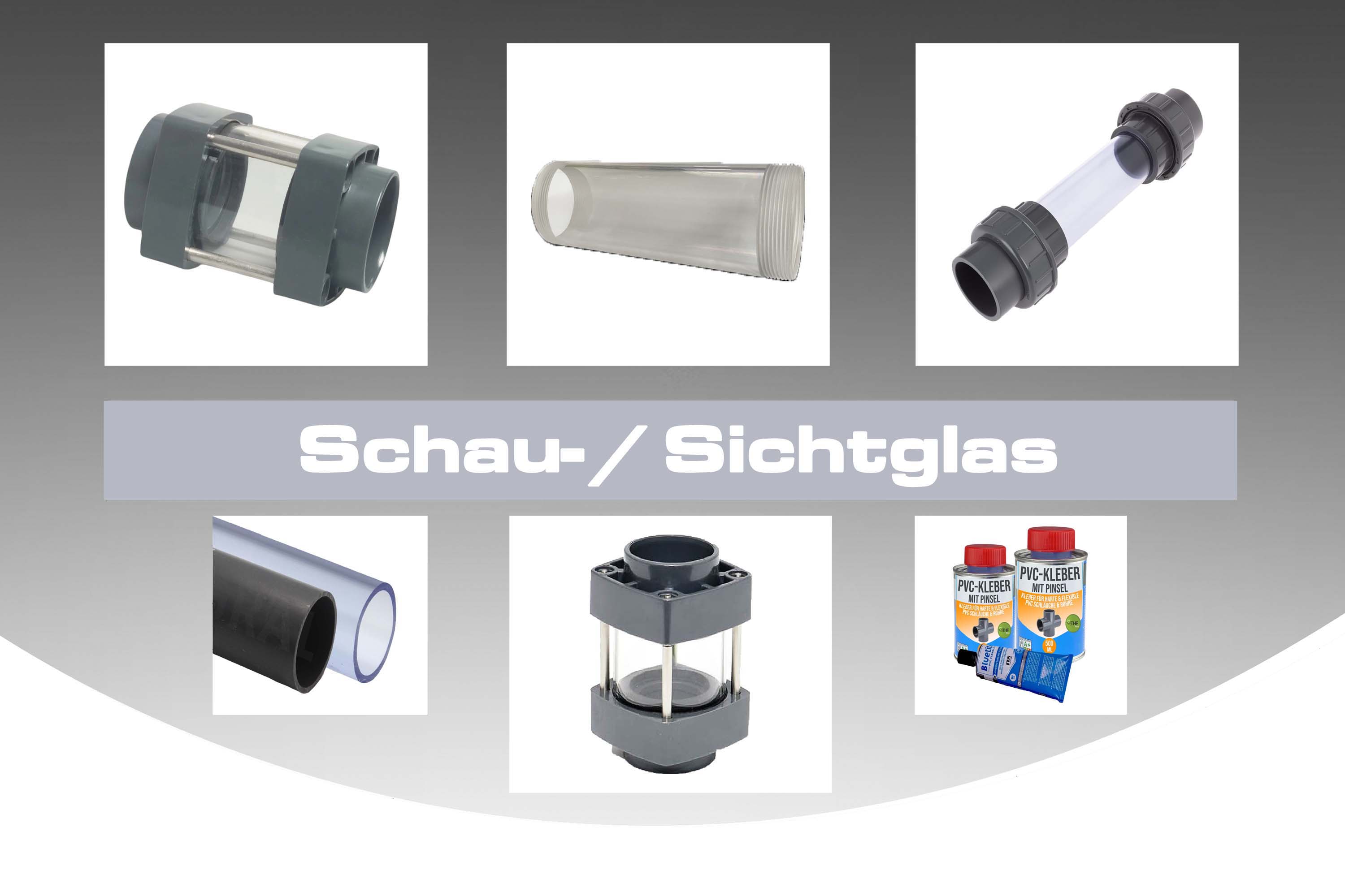 PVC-U Schau- / Sichtglas