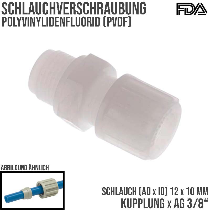 12 x 10 mm x 3/8" Kupplung Aussengewinde PVDF Verschraubung PA PP Schlauch FDA - PN 10 bar