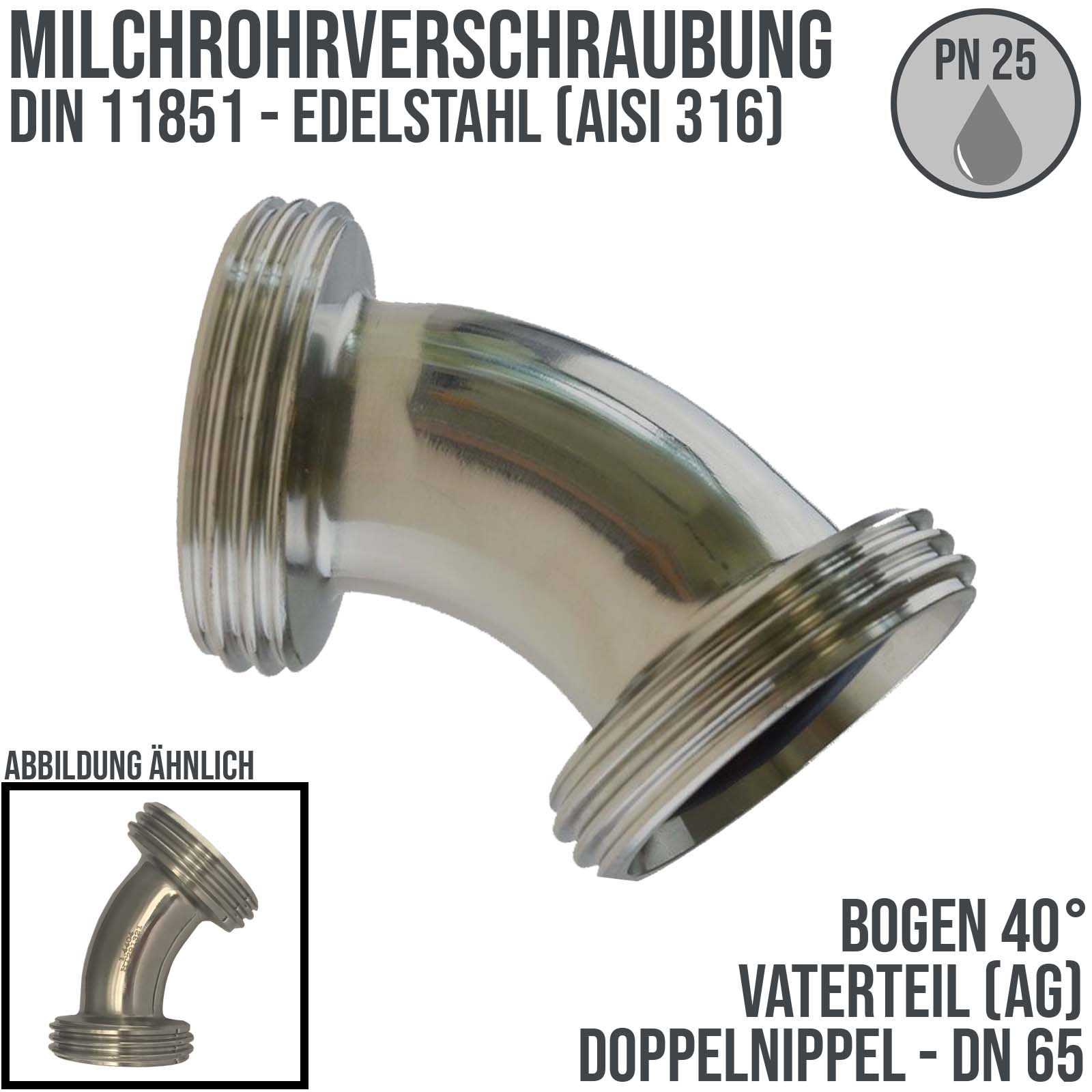 DN 65 Milchrohr Verschraubung DIN 11851 VT Vaterteil Stutzen 45° Bogen Außen x Außengewinde - PN 25 bar