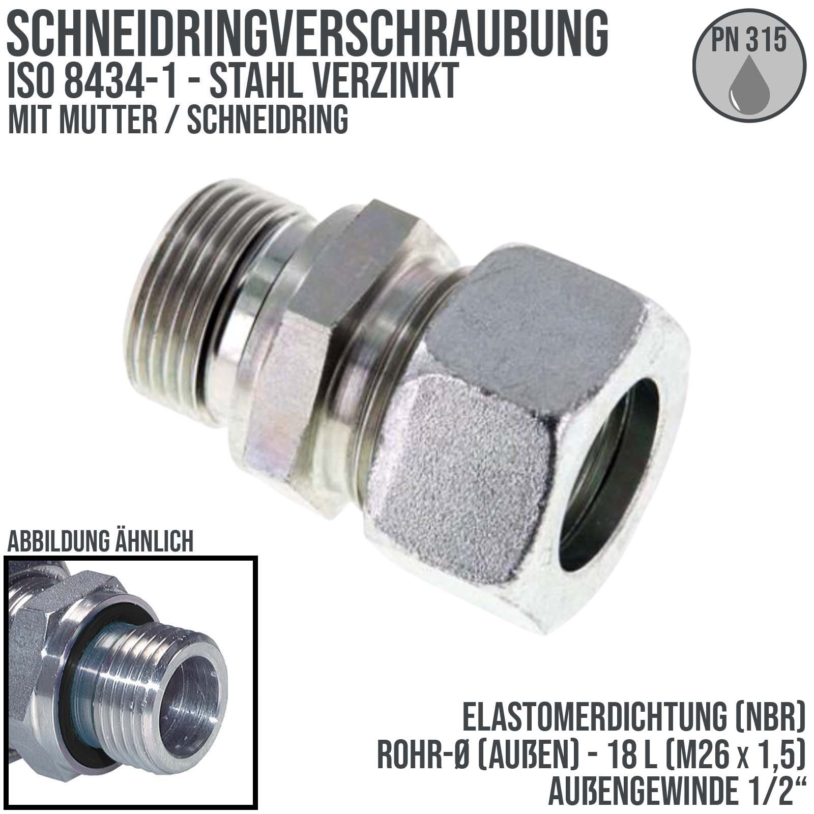 1/2" AG 18 L Schneidring Verschraubung Außengewinde M 26 x 1,5 Stahl verzinkt Elastomer Dichtung NBR - PN 315 bar