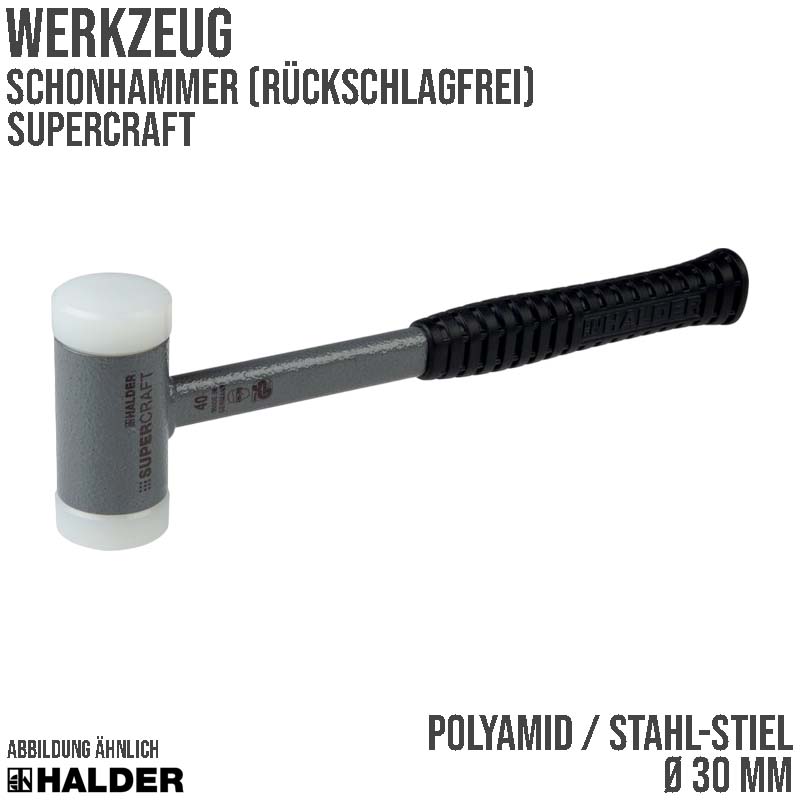 30 mm SUPERCRAFT rückschlagfreier Schonhammer Polyamid Kopf Stahl Stiel