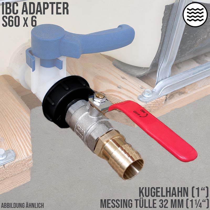 S60 x 6 IBC 1" Kugel Hahn Ventil Schlauch Tülle 1 1/4" 32 mm Messing Container Tank Zubehör