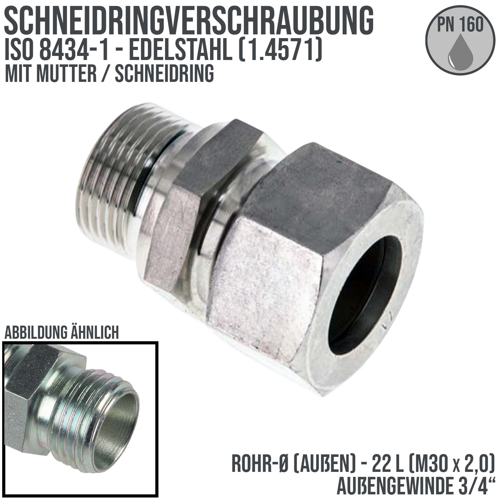 3/4" AG 22 L Schneidring Verschraubung Außengewinde M 30 x 2,0 Edelstahl V4A 1.4571 - PN 160 bar