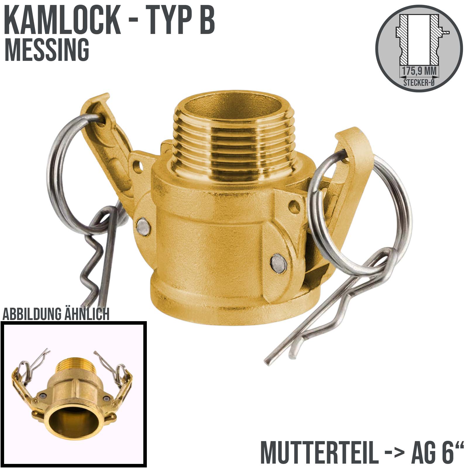 Kamlock Typ B - Mutterteil (175,9 mm) Messing MS mit Außengewinde (AG) 6" Zoll DN150 - PN 5 bar