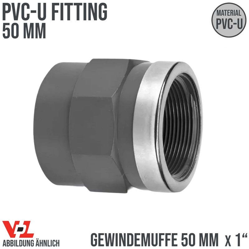 50 mm VDL PVC Klebe Fitting Gewinde Muffe Verbinder verstärkt 50 mm x 1" - PN 16 bar