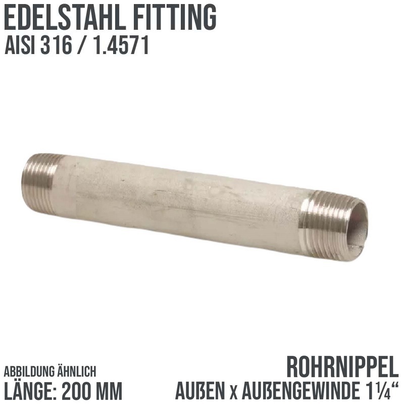 1 1/4 " Rohrnippel Edelstahl (1.4571) Nr. 23 - 200 mm Länge Außen x Außengewinde AG Fittings - PN 20 bar