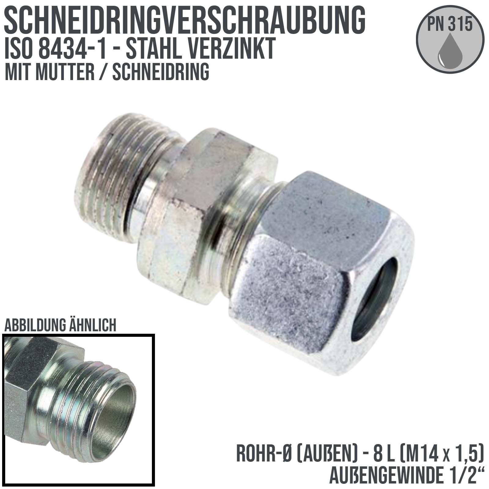 1/2" AG 8 L Schneidring Verschraubung Außengewinde M 14 x 1,5 Stahl verzinkt - PN 315 bar