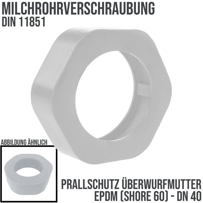DN 40 Milchrohr Verschraubung DIN 11851 Prallschutz Überwurfmutter Gummi EPDM - weiss