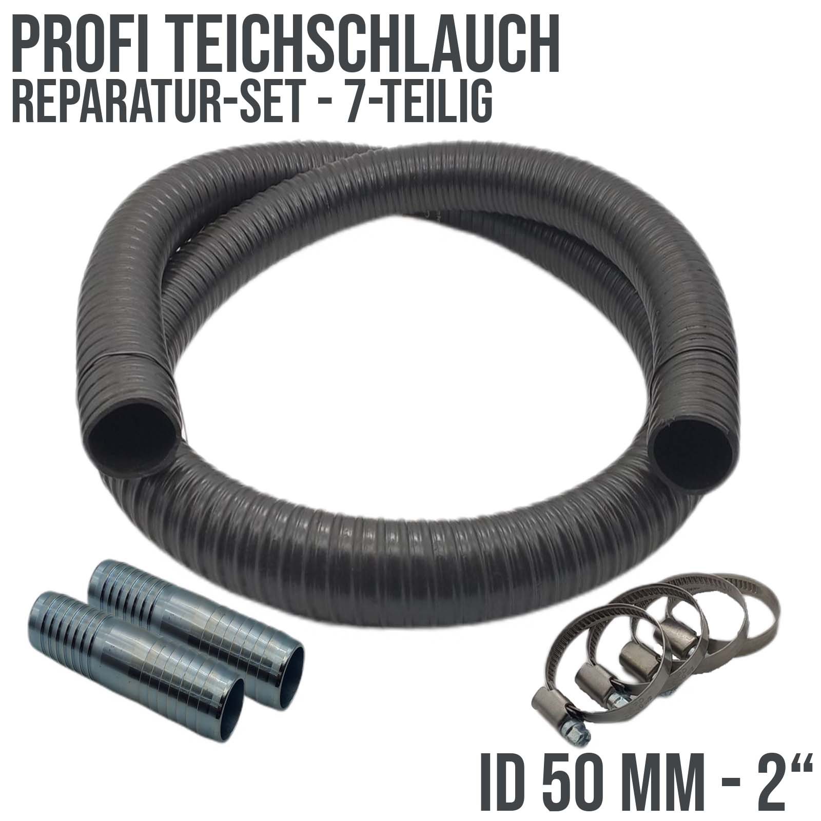 Schlauch Reparatur Set Teichschlauch Profi schwer Verlängerung 50 mm (2") - 7-teilig