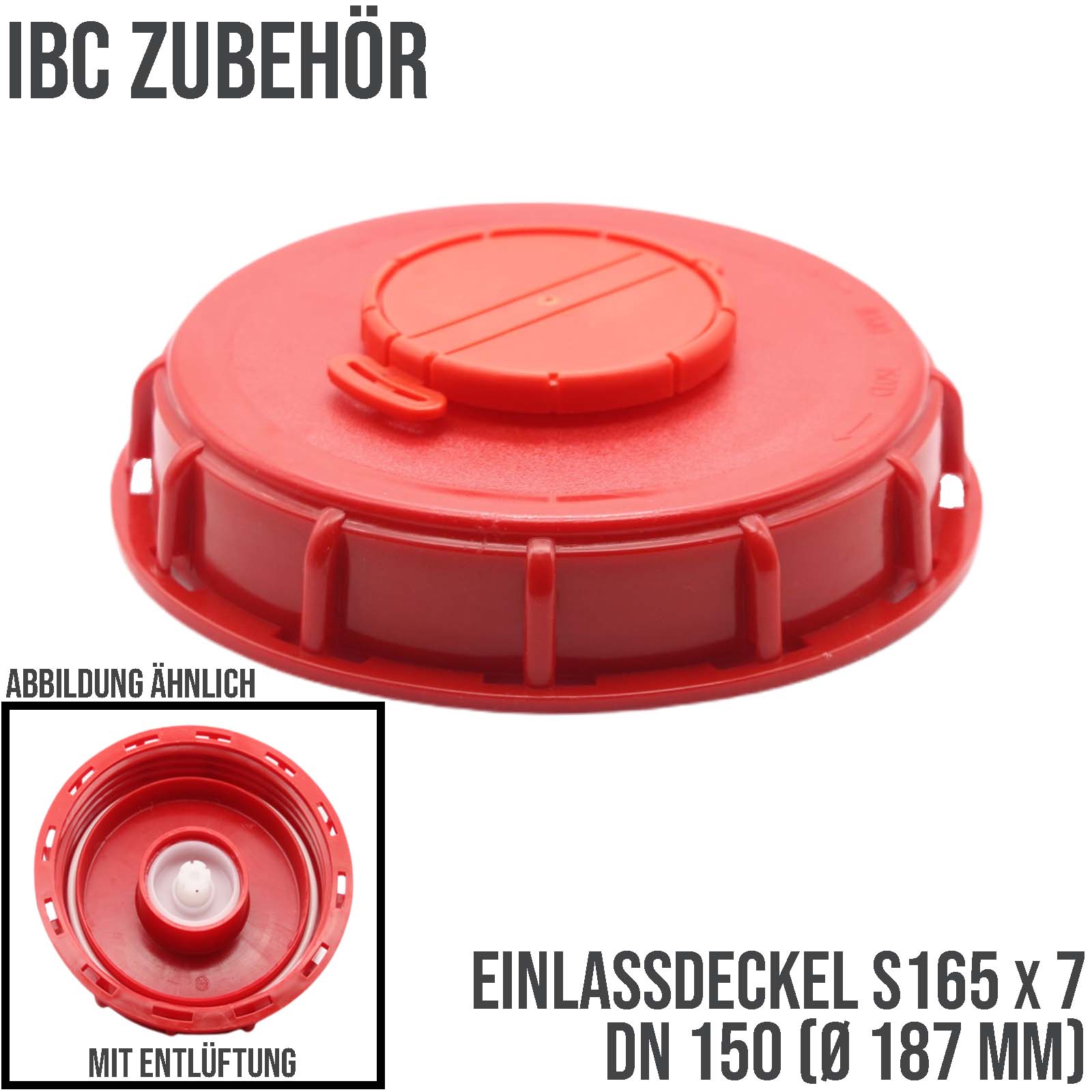 S165 x 7 DN 150 (AD 187 mm) IBC Container Einlass Deckel Verschlus Zubehör mit Einlüftung - rot