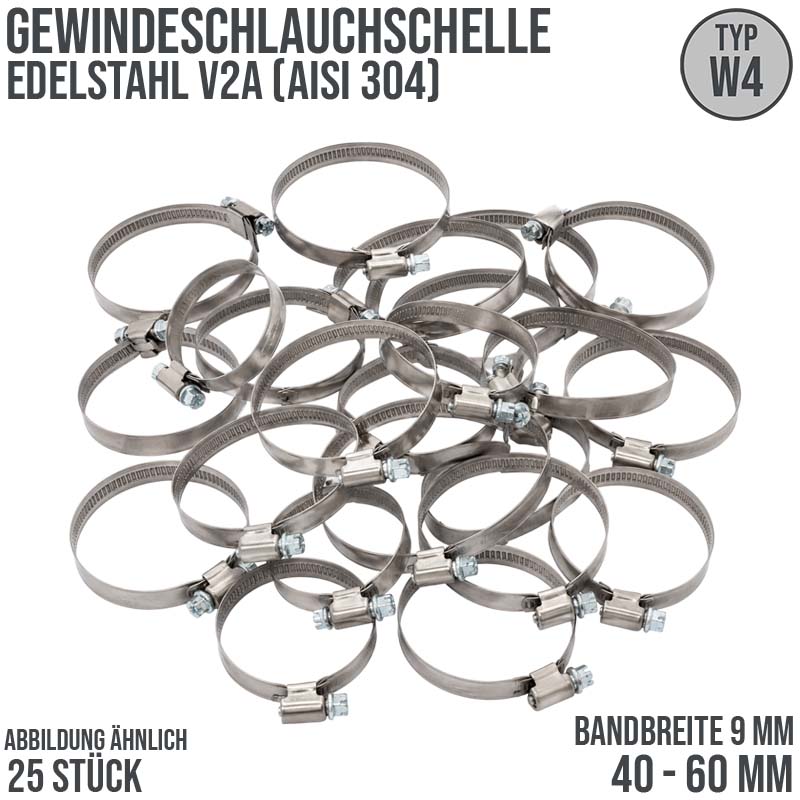 40 - 60 mm Schlauchschelle W4 Edelstahl V2A AISI 304 Rohr Gewinde Schelle (Band 9 mm) - 25 Stück