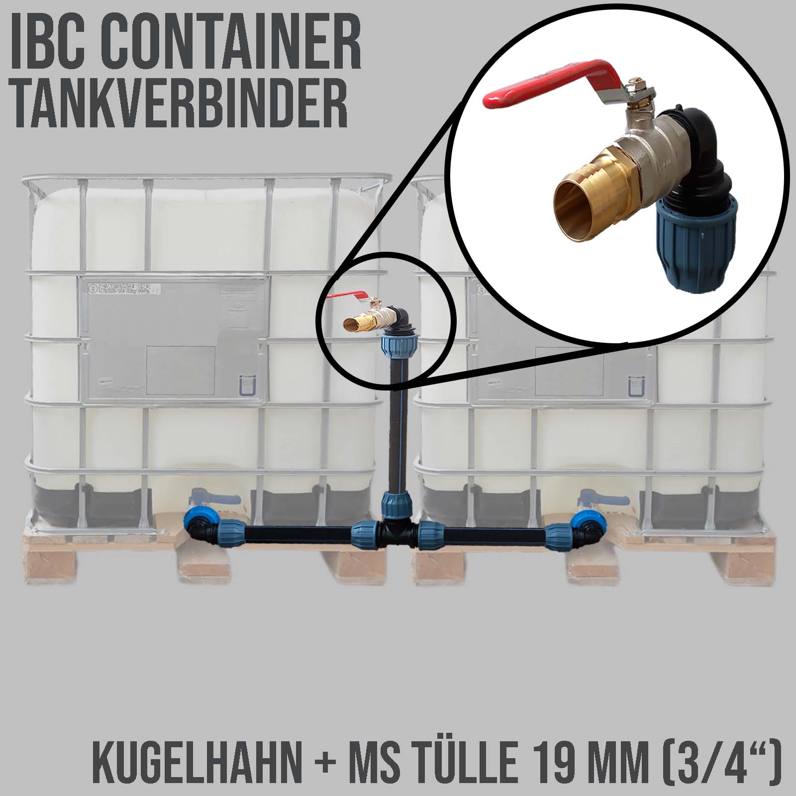 IBC Container Tankverbinder Anschluss Set 32 mm nebeneinander Schwanenhals Kugelhahn + Messing Tülle 19mm (3/4'')