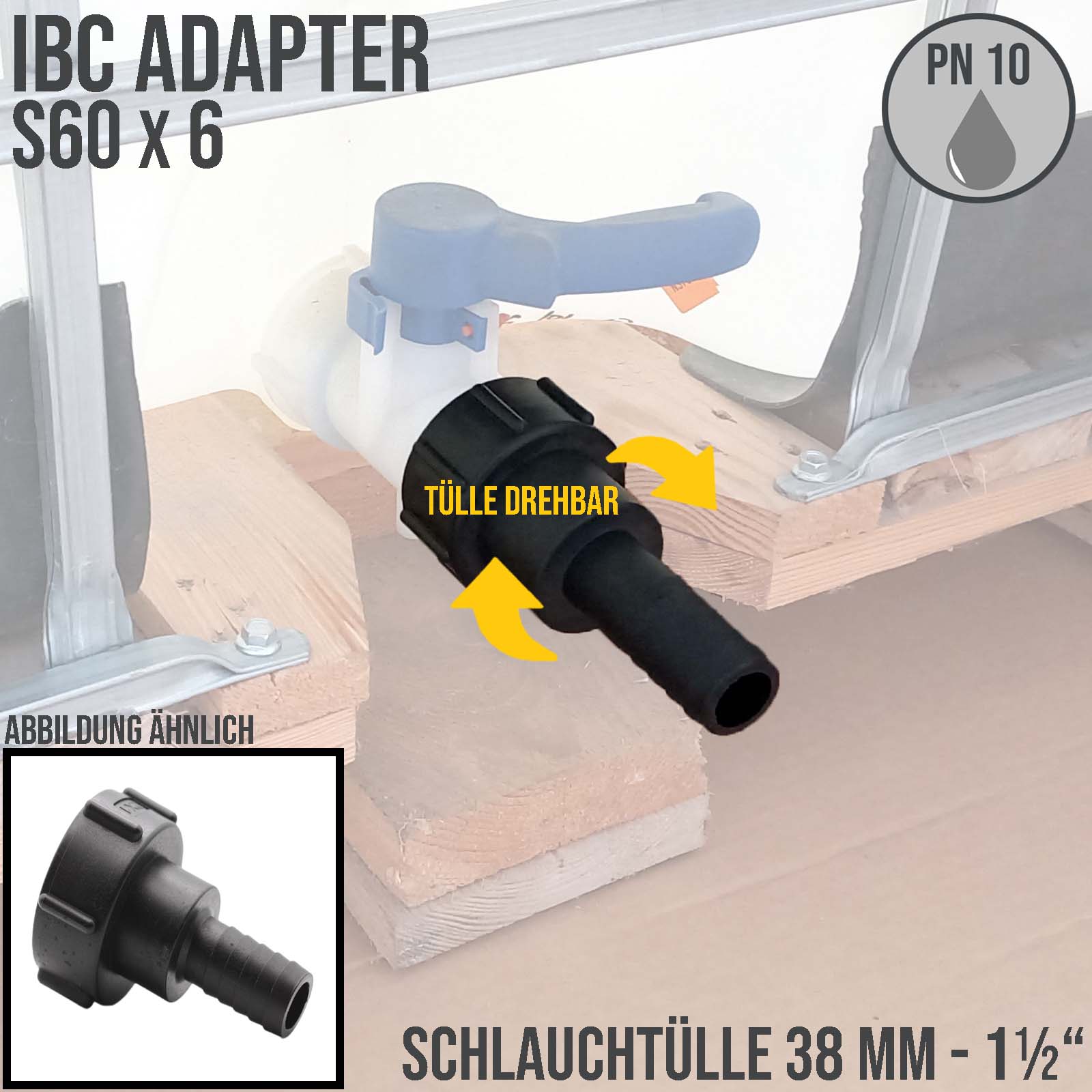 S60 x 6 IBC Adapter Tülle Stutzen drehbar 1 1/2" (38 mm) Container Fass Tank Zubehör PN 10 bar