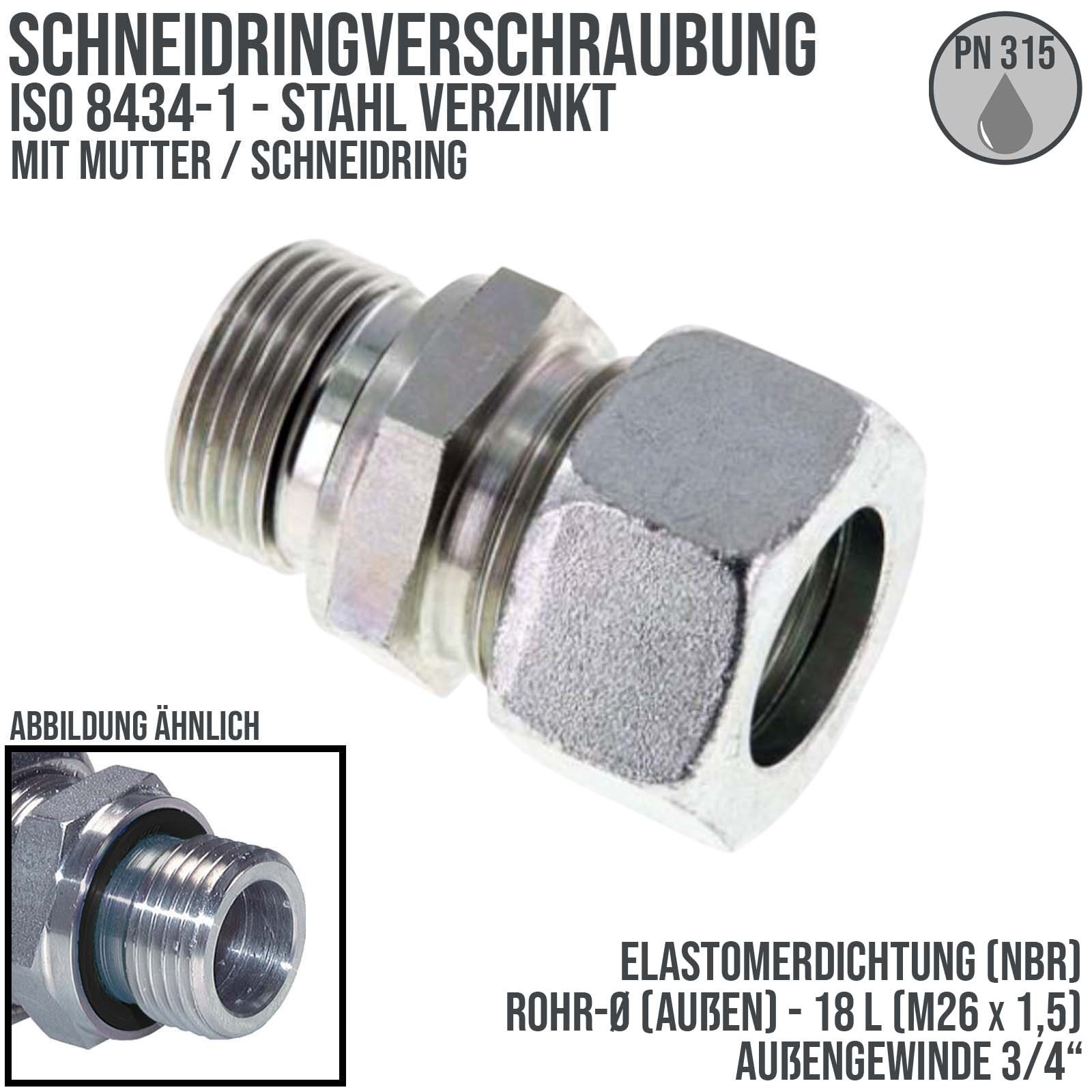 3/4" AG 18 L Schneidring Verschraubung Außengewinde M 26 x 1,5 Stahl verzinkt Elastomer Dichtung NBR - PN 315 bar