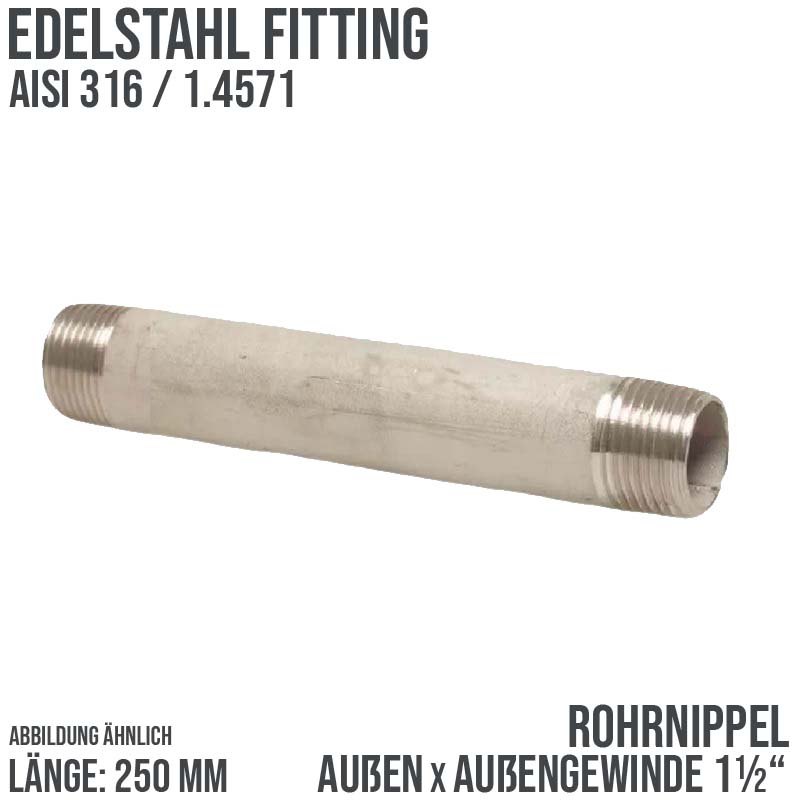 1 1/2 " Rohrnippel Edelstahl (1.4571) Nr. 23 - 200 mm Länge Außen x Außengewinde AG Fittings - PN 20 bar