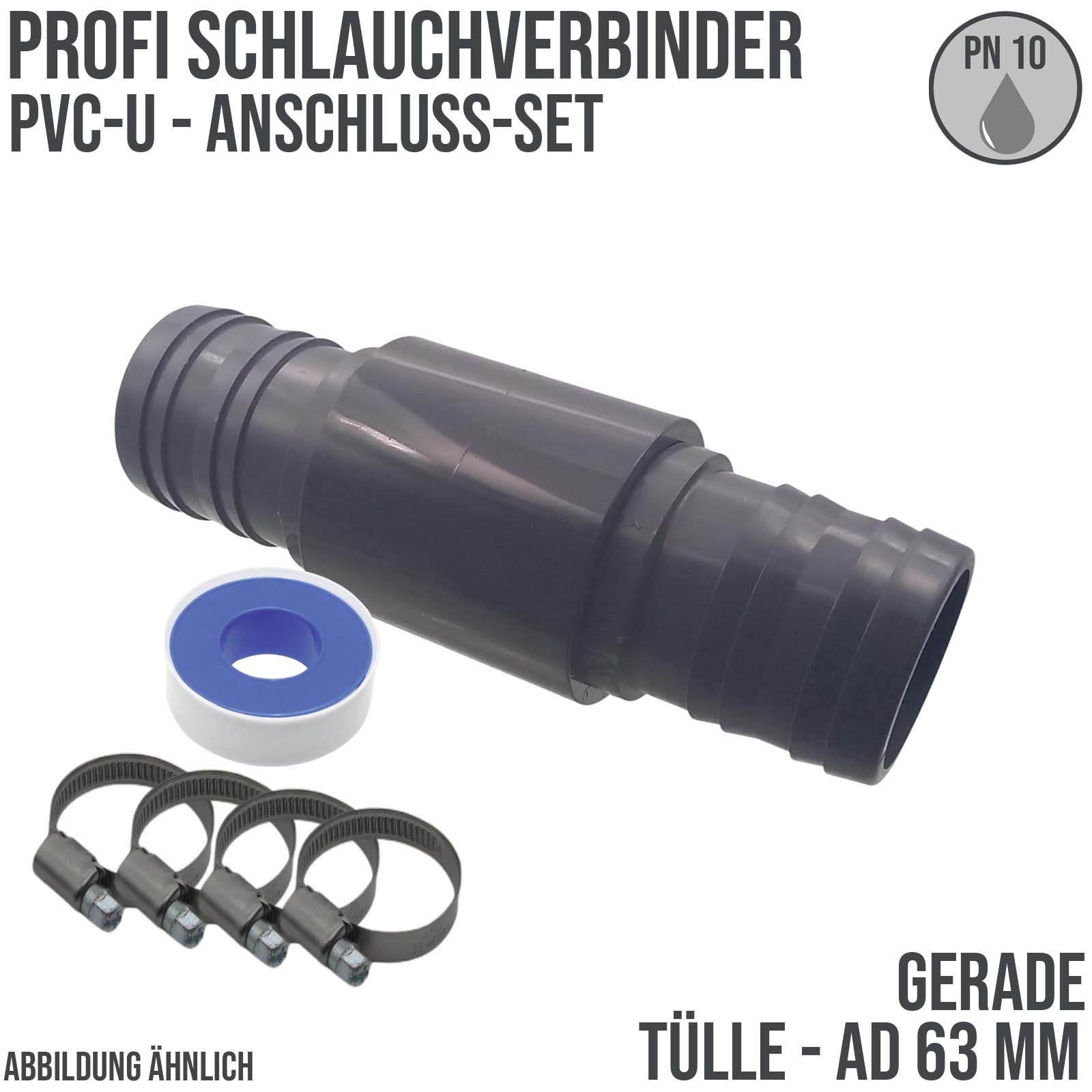 63 mm PVC PROFI Gerade Schlauch Verbinder Stutzen Tülle Pool Teich Garten - PN 10 bar - Montage-Set