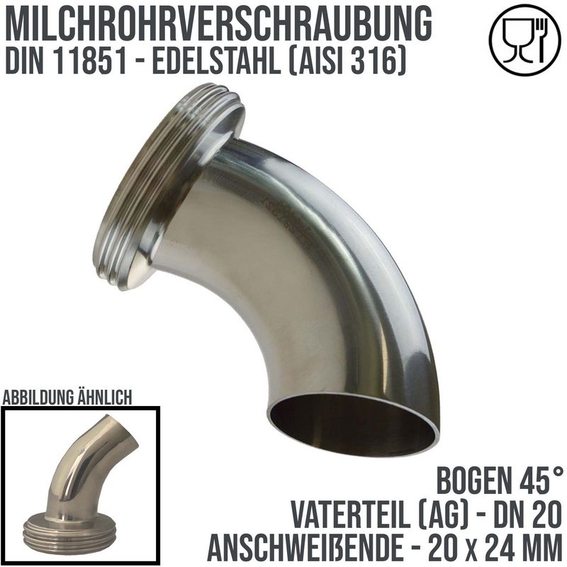 DN 20 Milchrohr Verschraubung DIN 11851 VT Vaterteil Stutzen 45° Bogen ÜWM Außengewinde Anschweißende ID x AD 20 x 24 mm - PN 25 bar