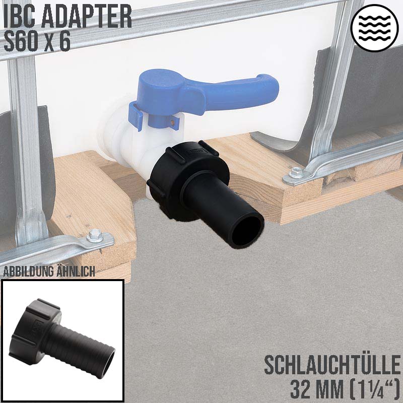 S60 x 6 IBC Adapter Tülle Stutzen 1 1/4" (32 mm) Container Fass Tank Zubehör PN 10 bar