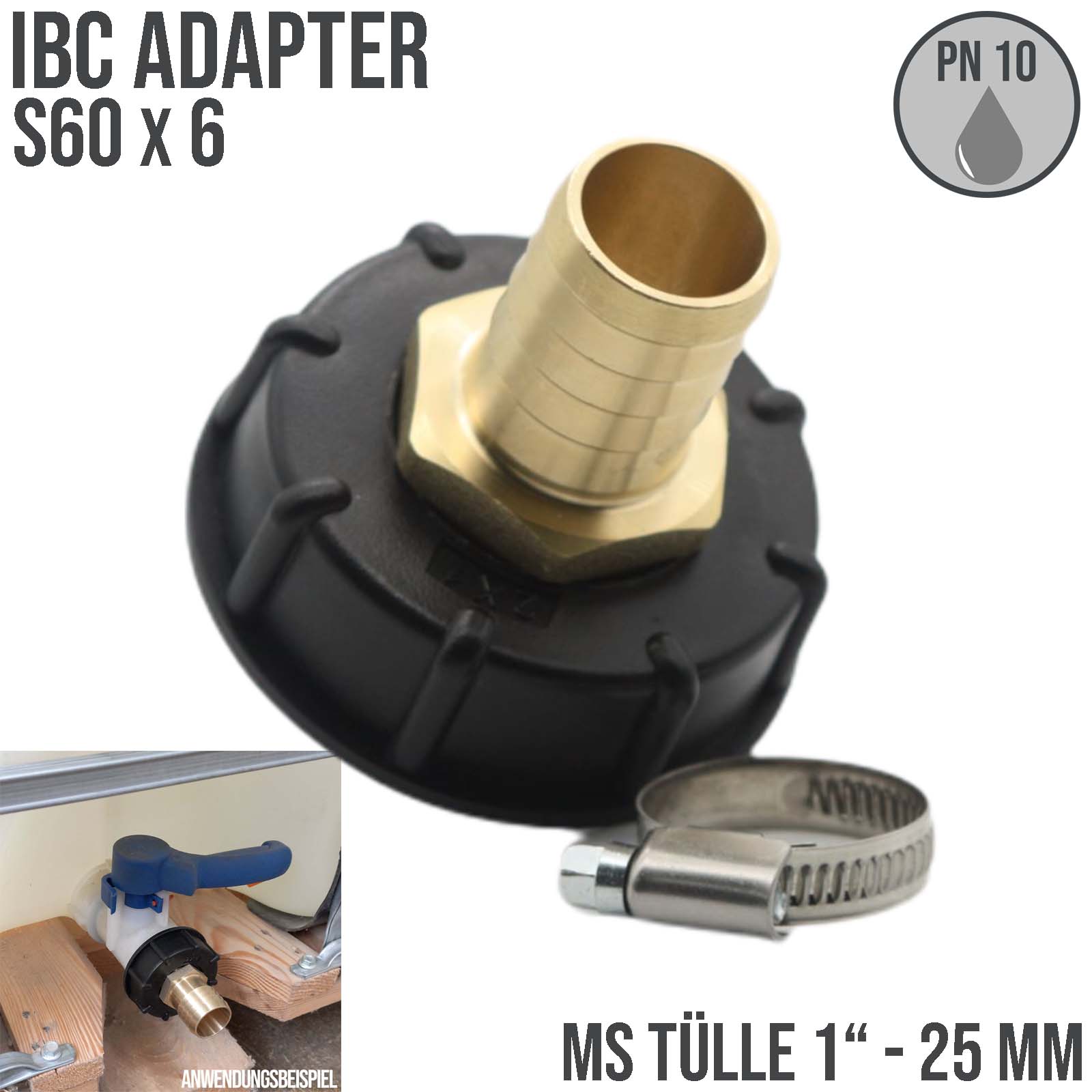 S60 x 6 IBC Adapter auf MS-Tülle 1"Zoll 25 mm Container Tank Zubehör