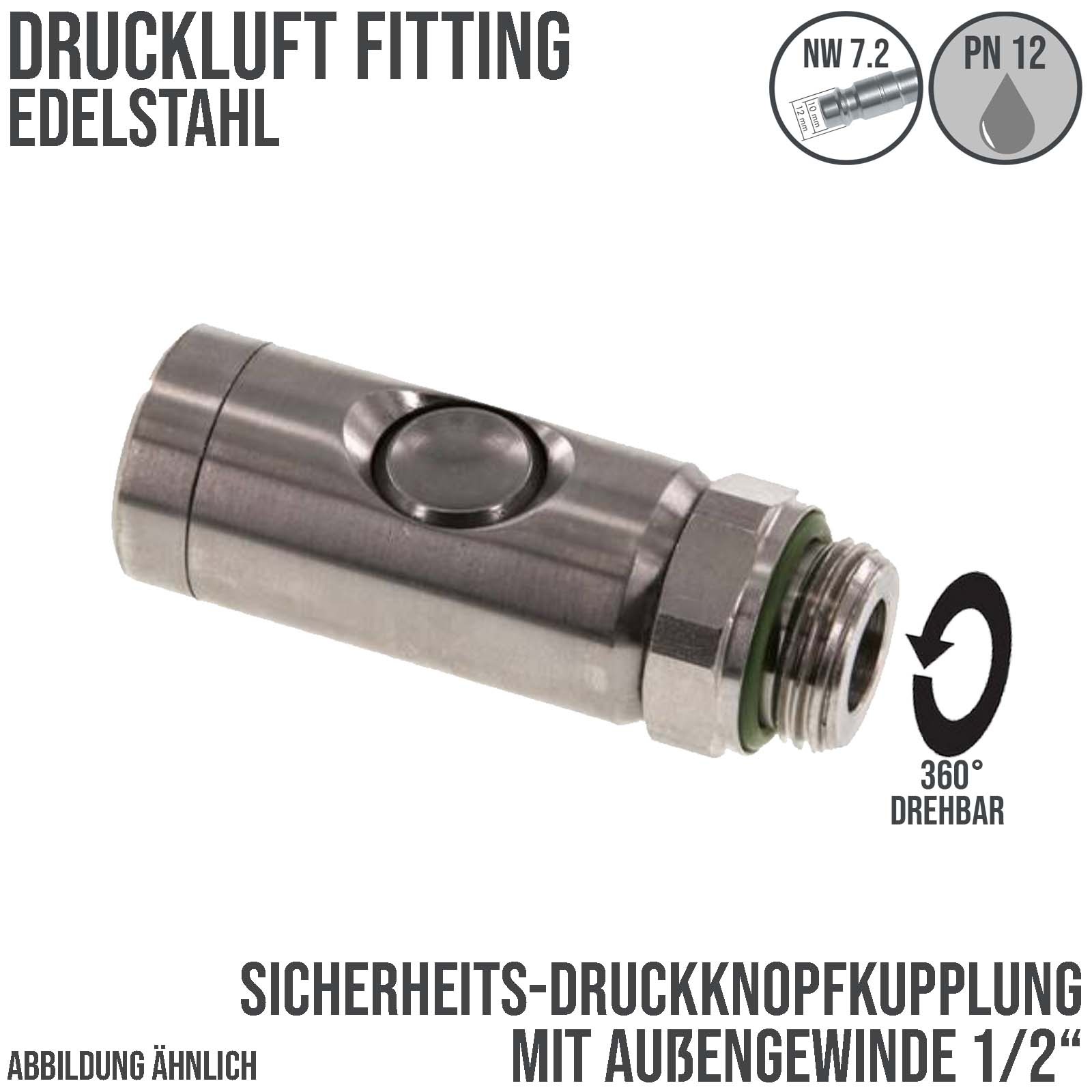 Druckluft Sicherheitskupplung drehbar Edelstahl NW 7.2 Außengewinde AG 1/4" - PN 12 bar