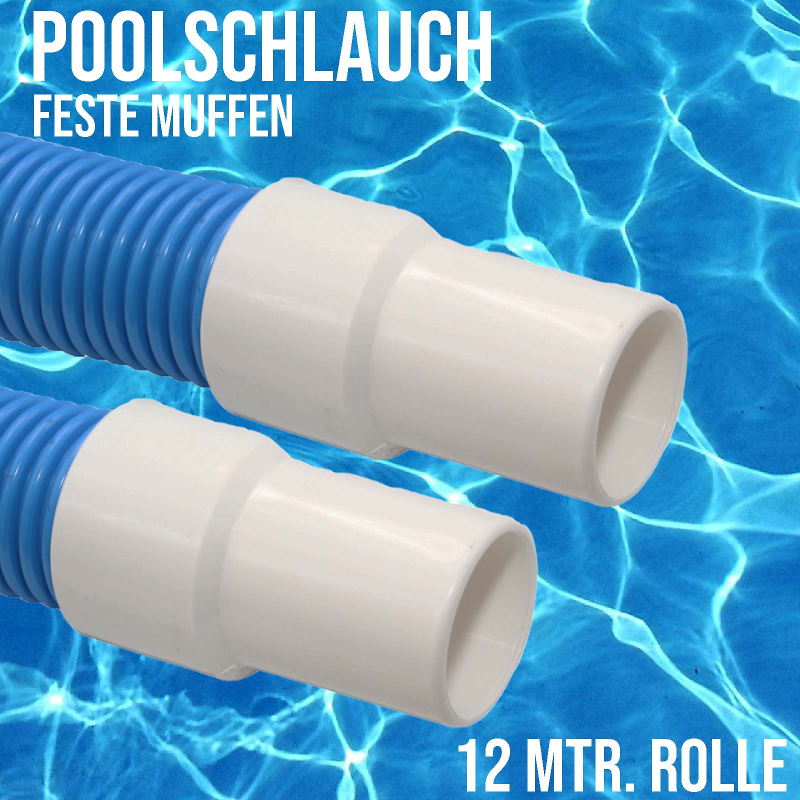 38 mm Pool Schwimmbad Saug Reinigungs Schlauch feste Muffen EVA blau - 12 m
