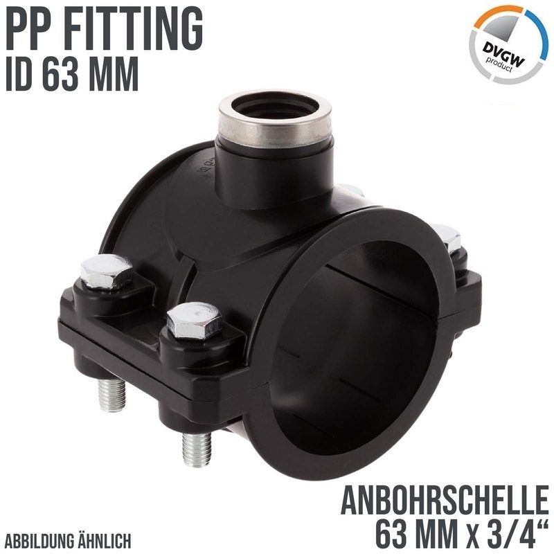 63 mm x 3/4" PP PE Anbohr Abzweig Schelle Klemmschale x Innengewinde DVGW - PN 16 bar