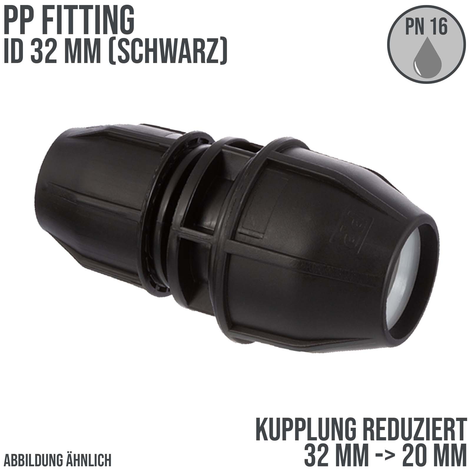 32 x 20 mm PE PP Fitting Klemm Verbinder reduziert Verschraubung Muffe Kupplung schwarz - PN 16 bar