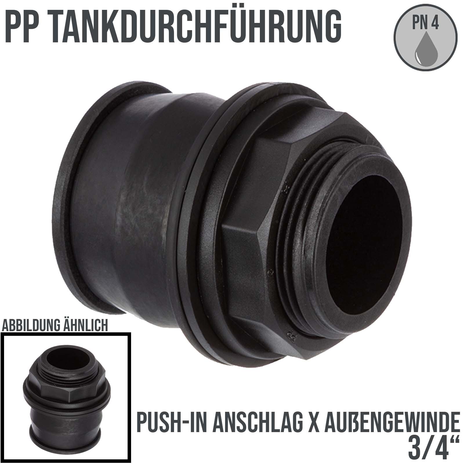 3/4" Push-IN Tankdurchführung Schottverschraubung - Anschlag x Außengewinde - PN 4 bar