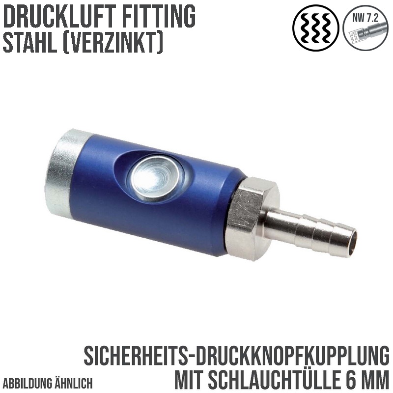 6 mm Druckluft Sicherheits Kupplung Stahl verzinkt NW 7.2 Schlauch Tülle - PN 12 bar
