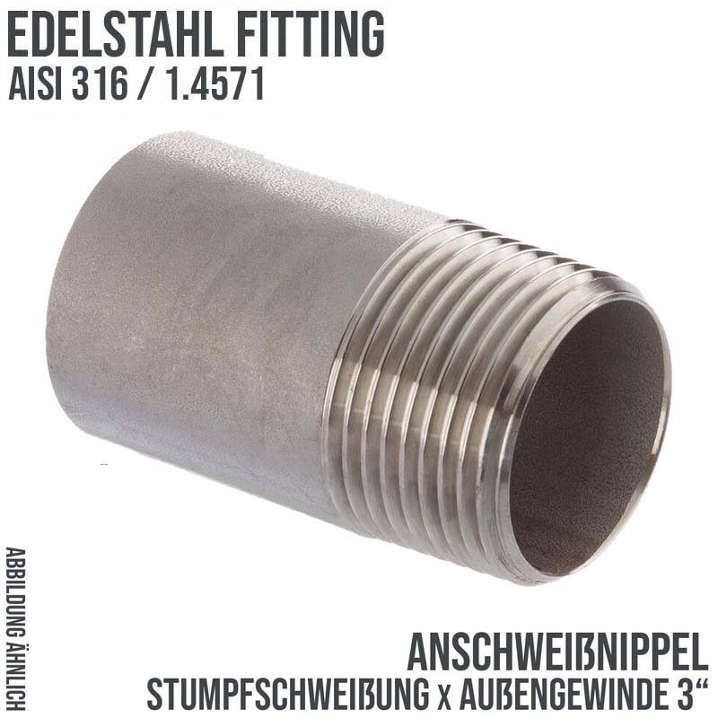 3" Edelstahl Fitting V4A AISI 316 Nr. 23B - Anschweißnippel (70 mm) Außengewinde AG - PN 8 bar