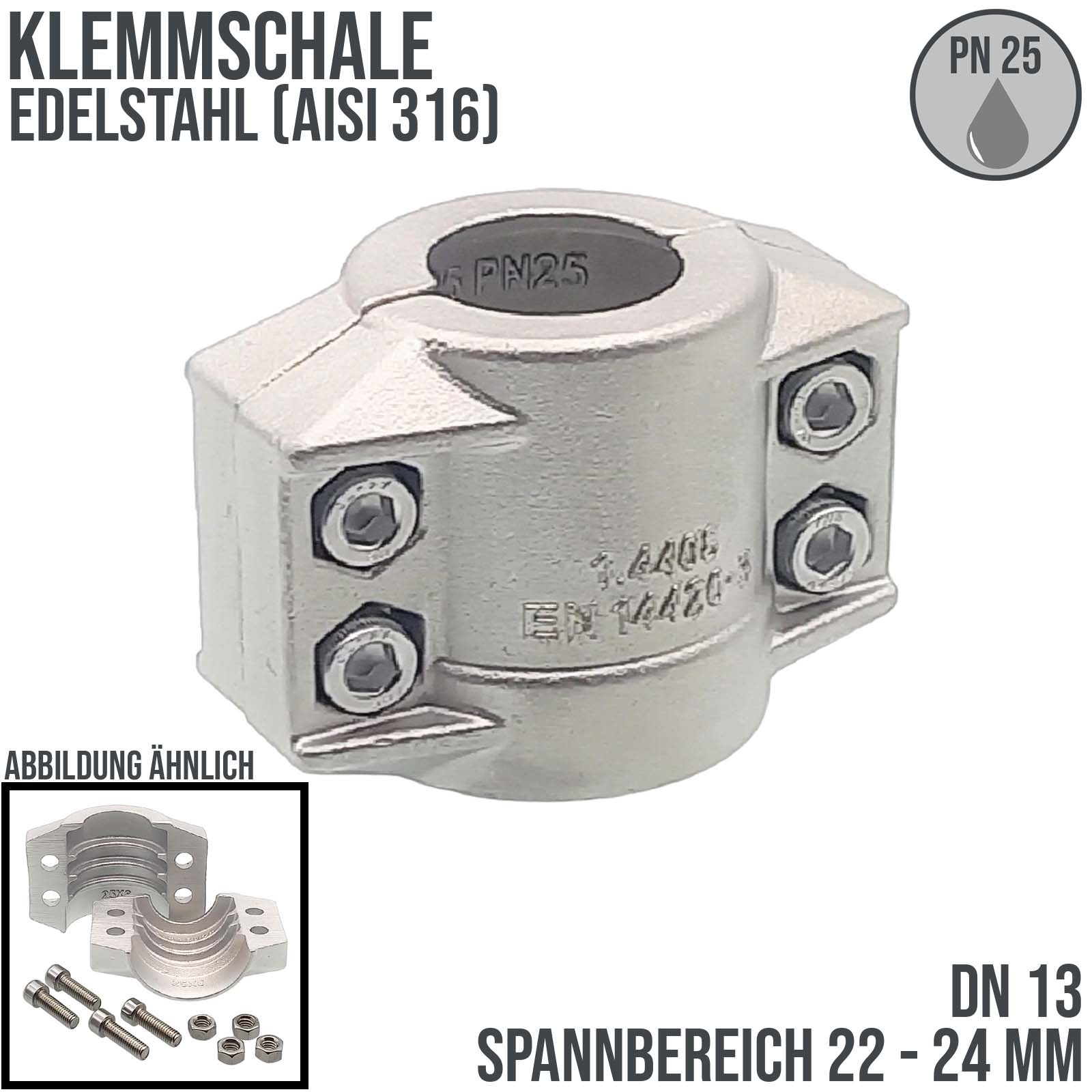DN 13 Klemmschale Edelstahl AISI 316 Spannbereich 22 - 24 mm für Schlauch ID x AD 13 x 23 mm - PN 25 bar