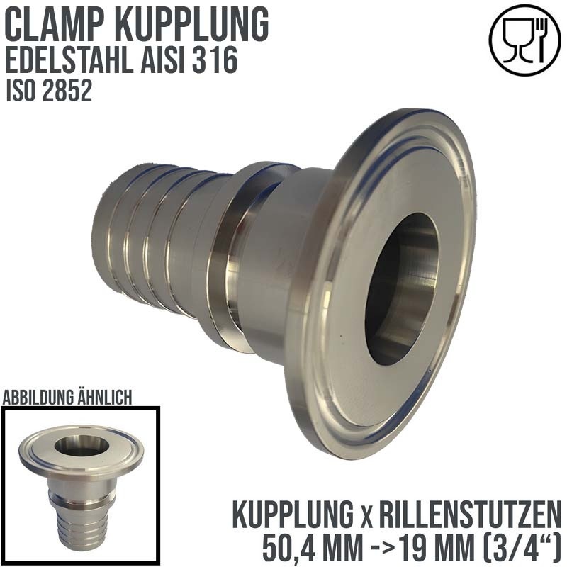 CLAMP Kupplung 50,4 mm Schlauch Stutzen Rillen Tülle 19 mm 3/4" ISO 2852 - PN 16 bar