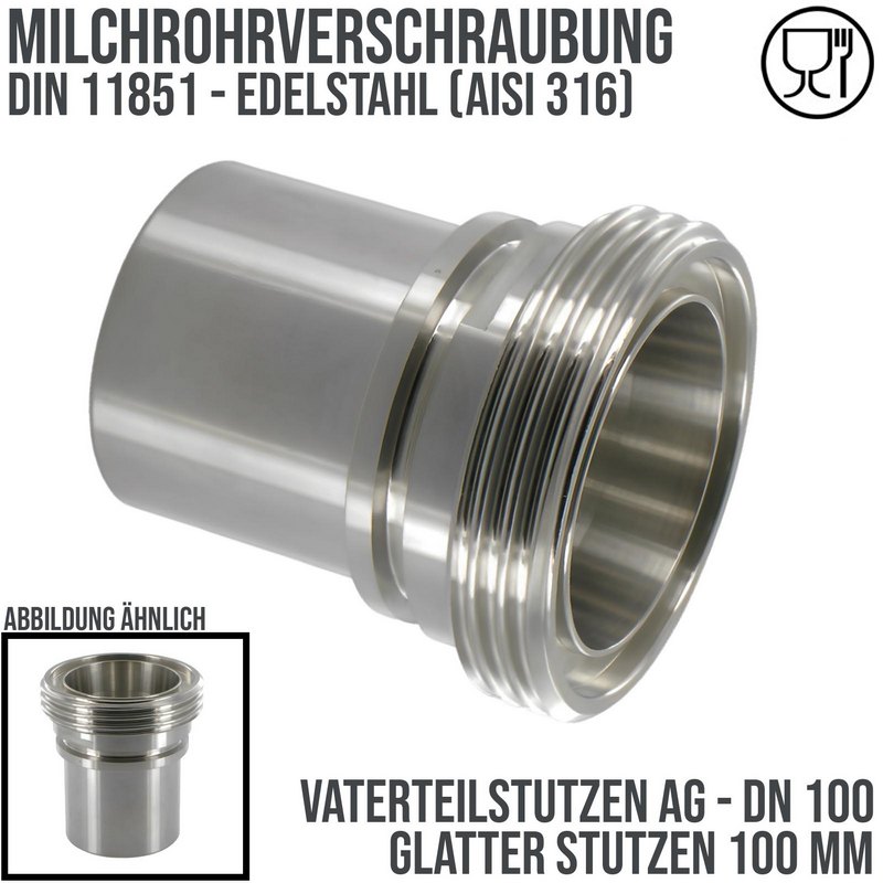 DN 100 Milchrohr Verschraubung DIN 11851 Vaterteil Stutzen VT Außengewinde RD Sicherungsbund - Stutzen glatt 100 mm - PN 25 bar